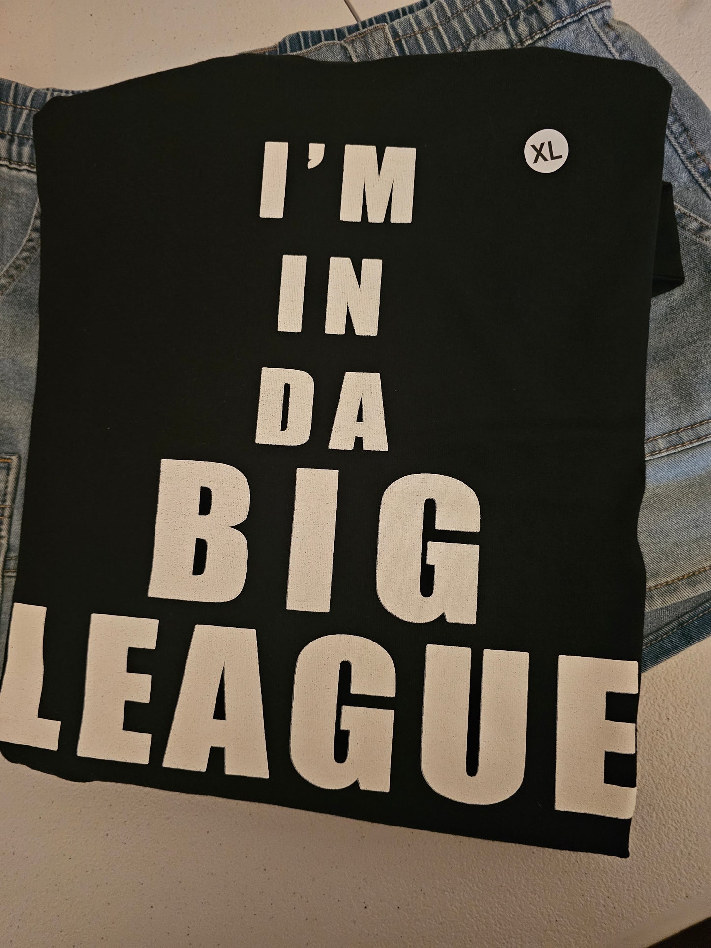 I'M  In Da Big League Handmade Graphic T Shirt Design