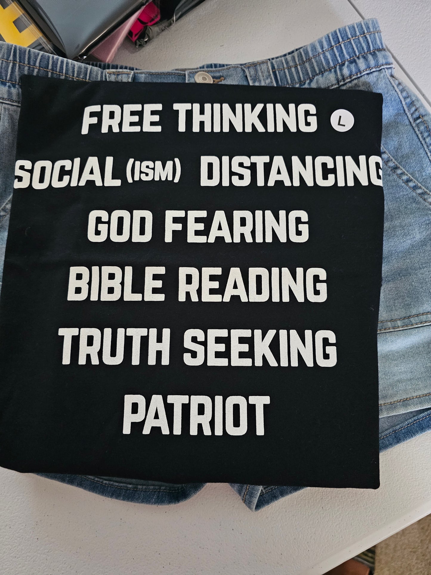 Free Thinking Social Distancing God Fearing Bible Reading Truth Seeking Patriot Handmade Graphic T- Shirt