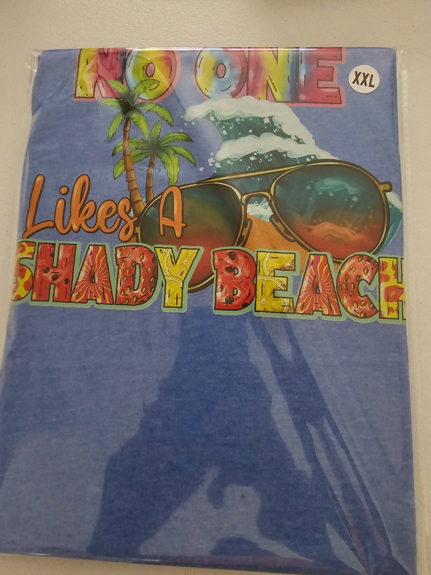 No One Likes A Shady Beach Handmade Graphic T Shirt